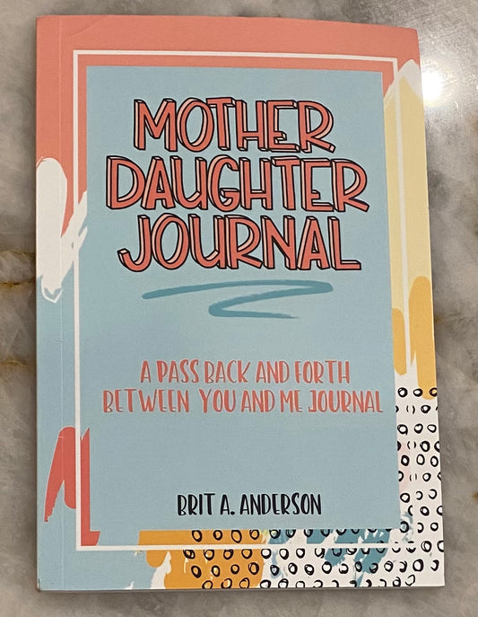 Mother & Daughter Journal